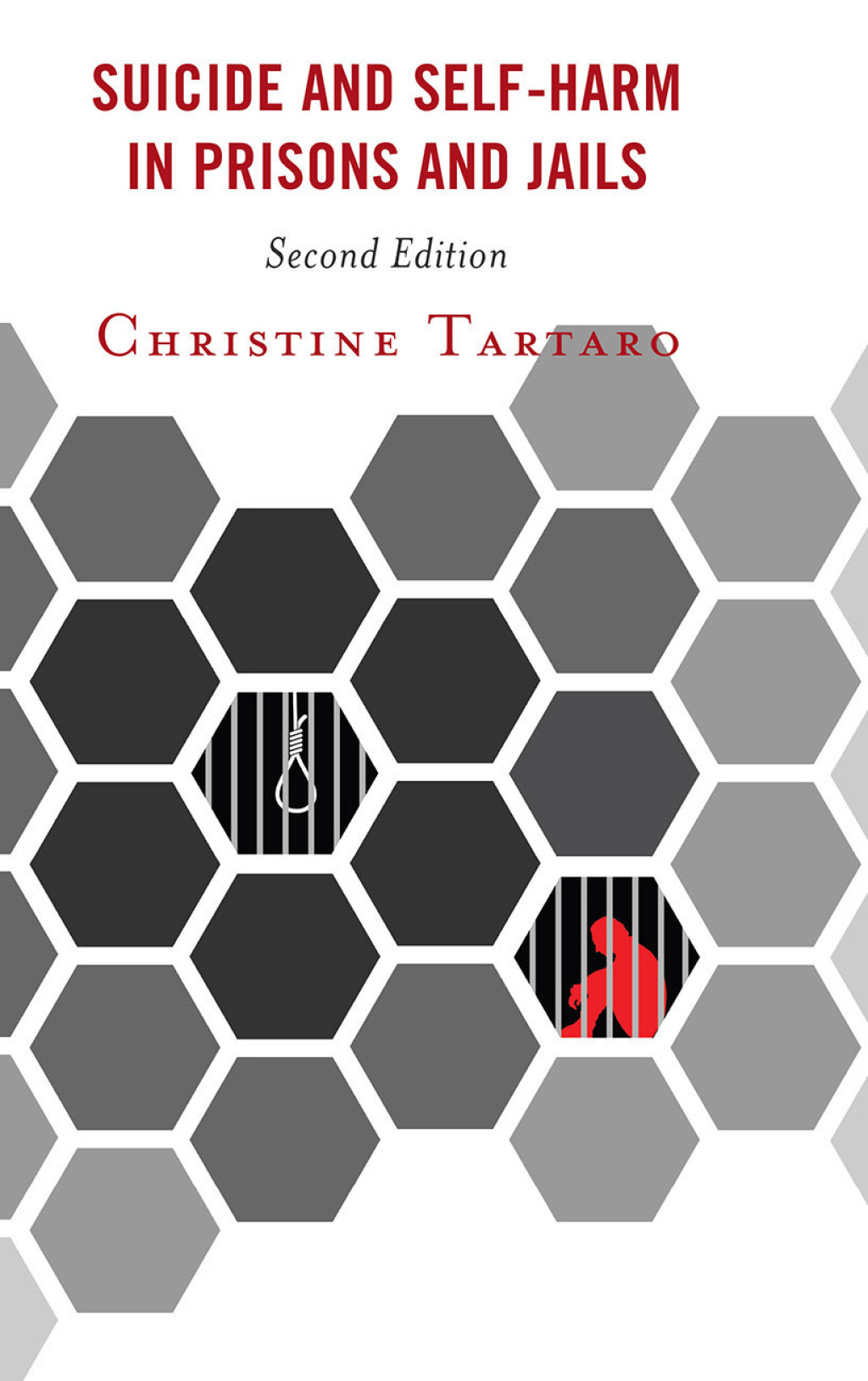 Suicide and Self-Harm in Prisons and Jails 2nd Edition