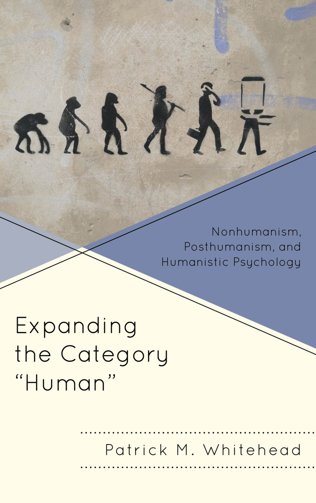 Expanding the Category "Human" Nonhumanism, Posthumanism, and Humanistic Psychology 