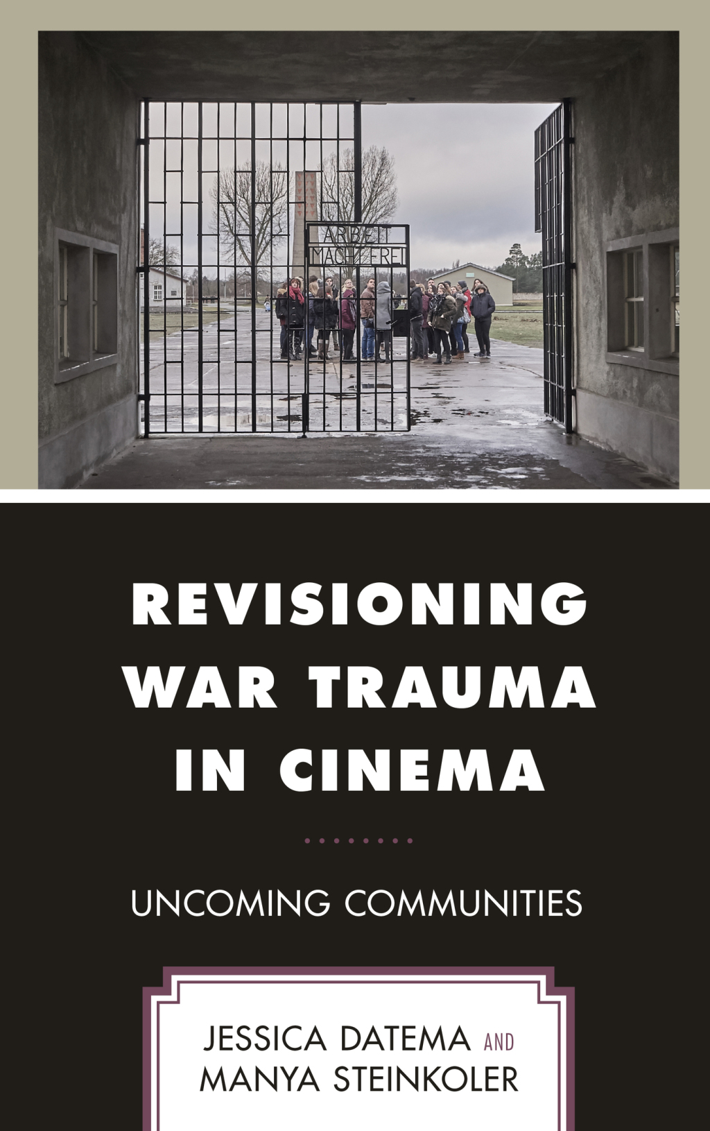 Revisioning War Trauma in Cinema Uncoming Communities 