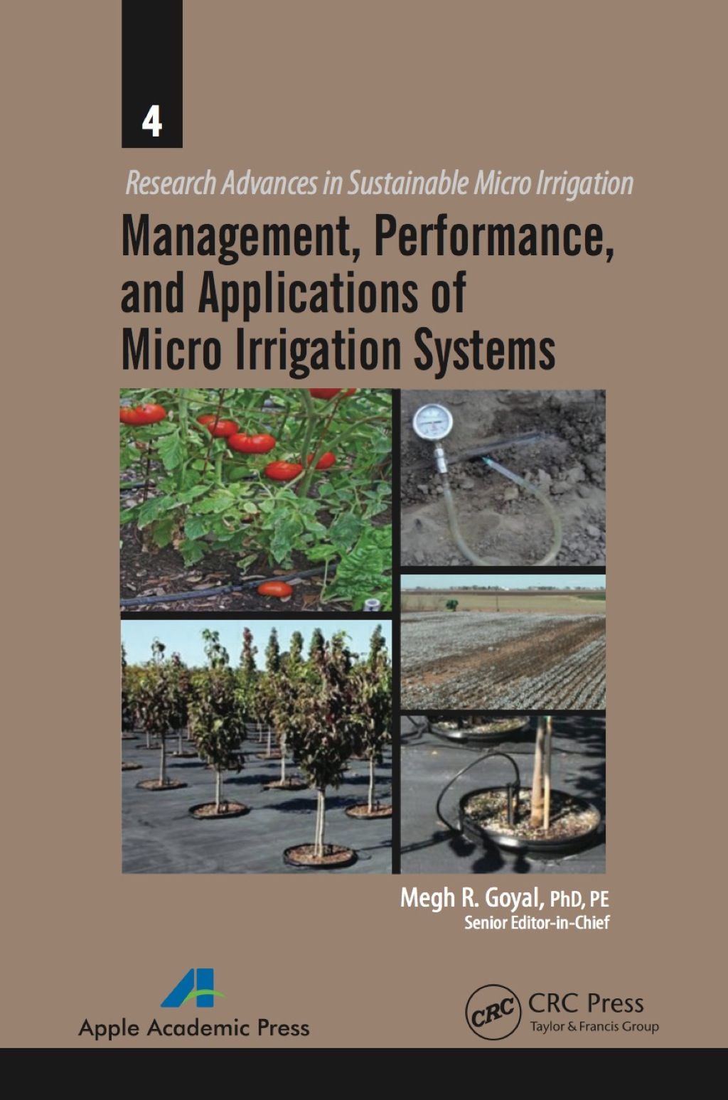 Management, Performance, and Applications of Micro Irrigation Systems 1st Edition