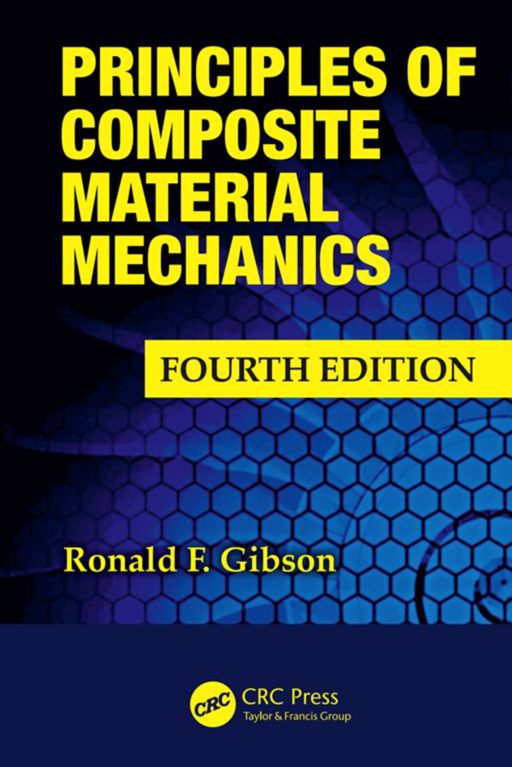 Principles of Composite Material Mechanics 4th Edition