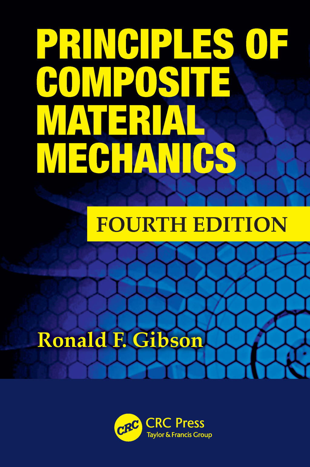 Principles of Composite Material Mechanics 4th Edition