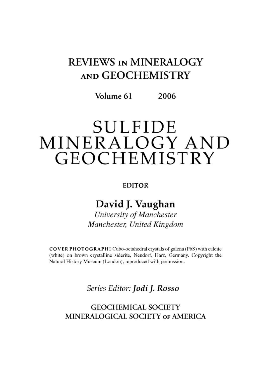 Sulfide Mineralogy and Geochemistry 1st Edition