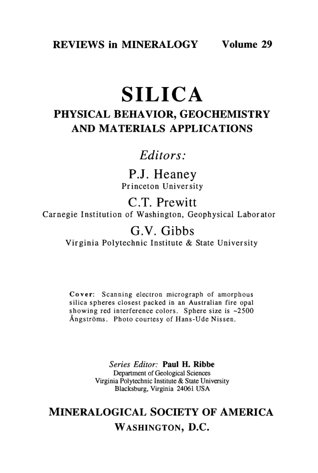 Silica Physical Behavior, Geochemistry, and Materials Applications 1st Edition