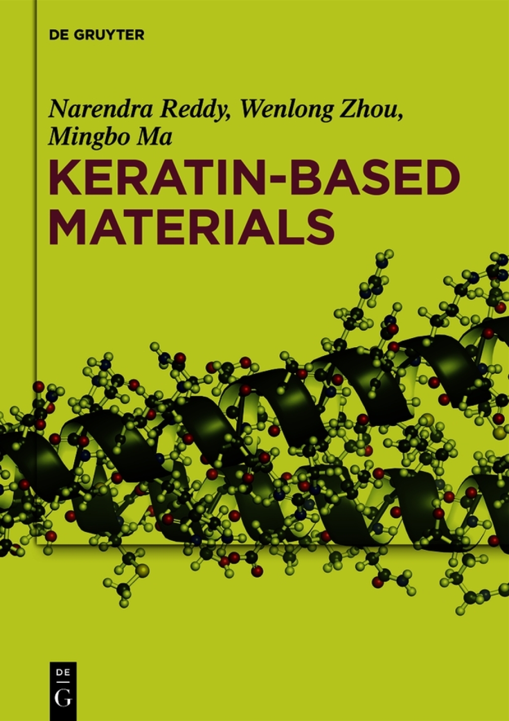 Keratin-based Materials 1st Edition