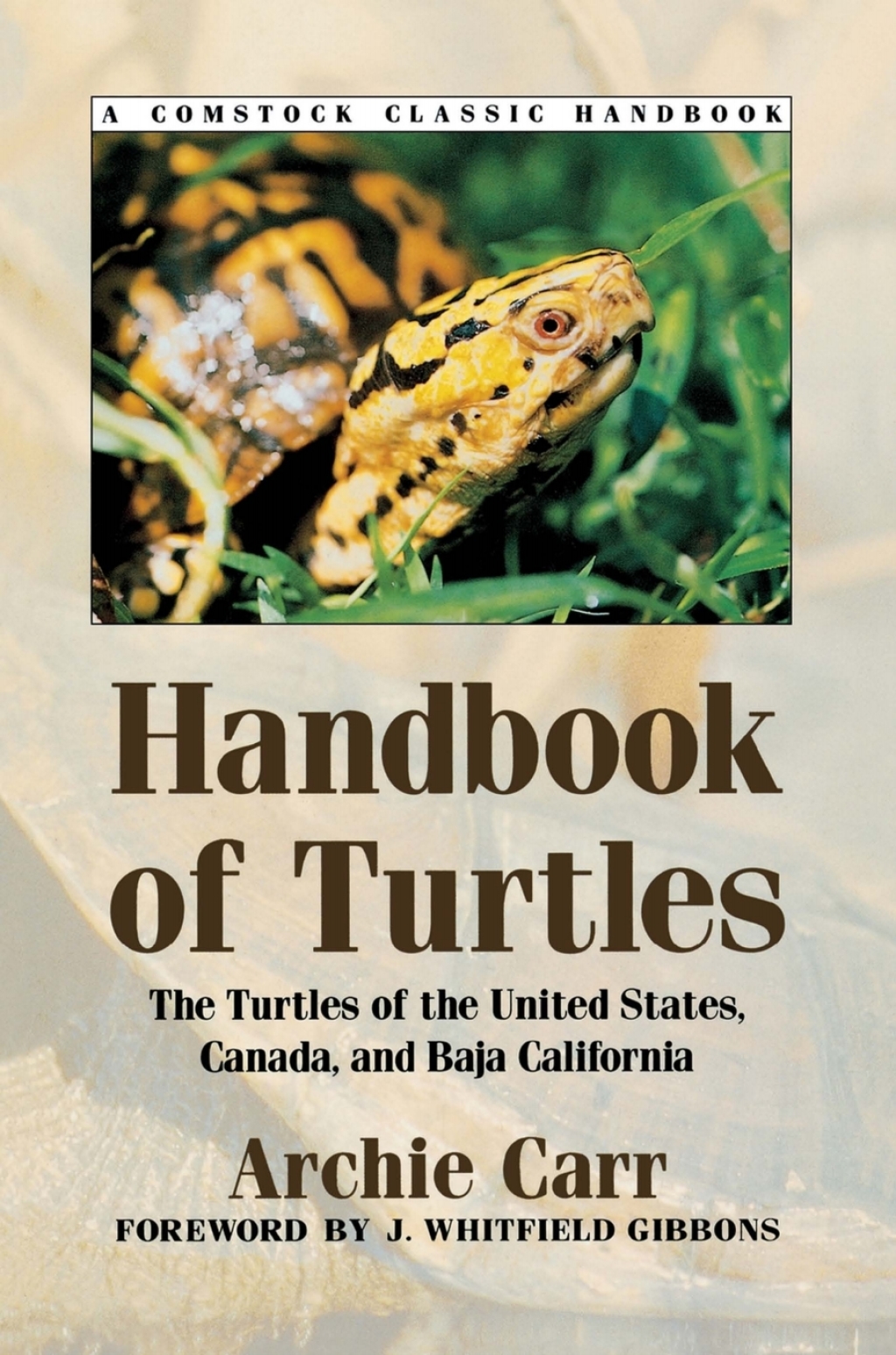 Handbook of Turtles The Turtles of the United States, Canada, and Baja California 