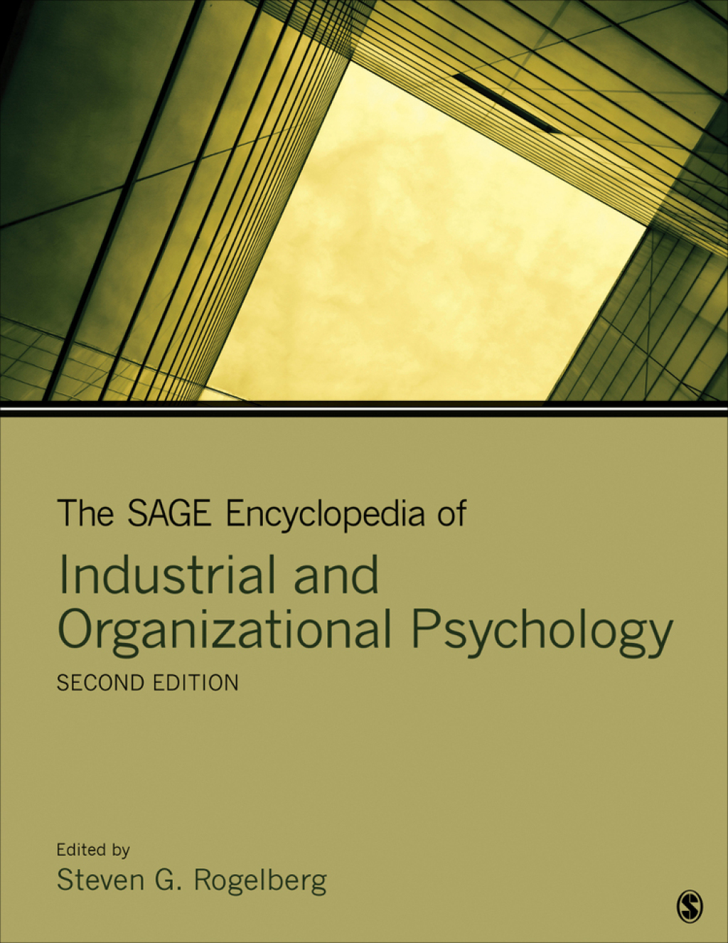 The SAGE Encyclopedia of Industrial and Organizational Psychology 2nd Edition