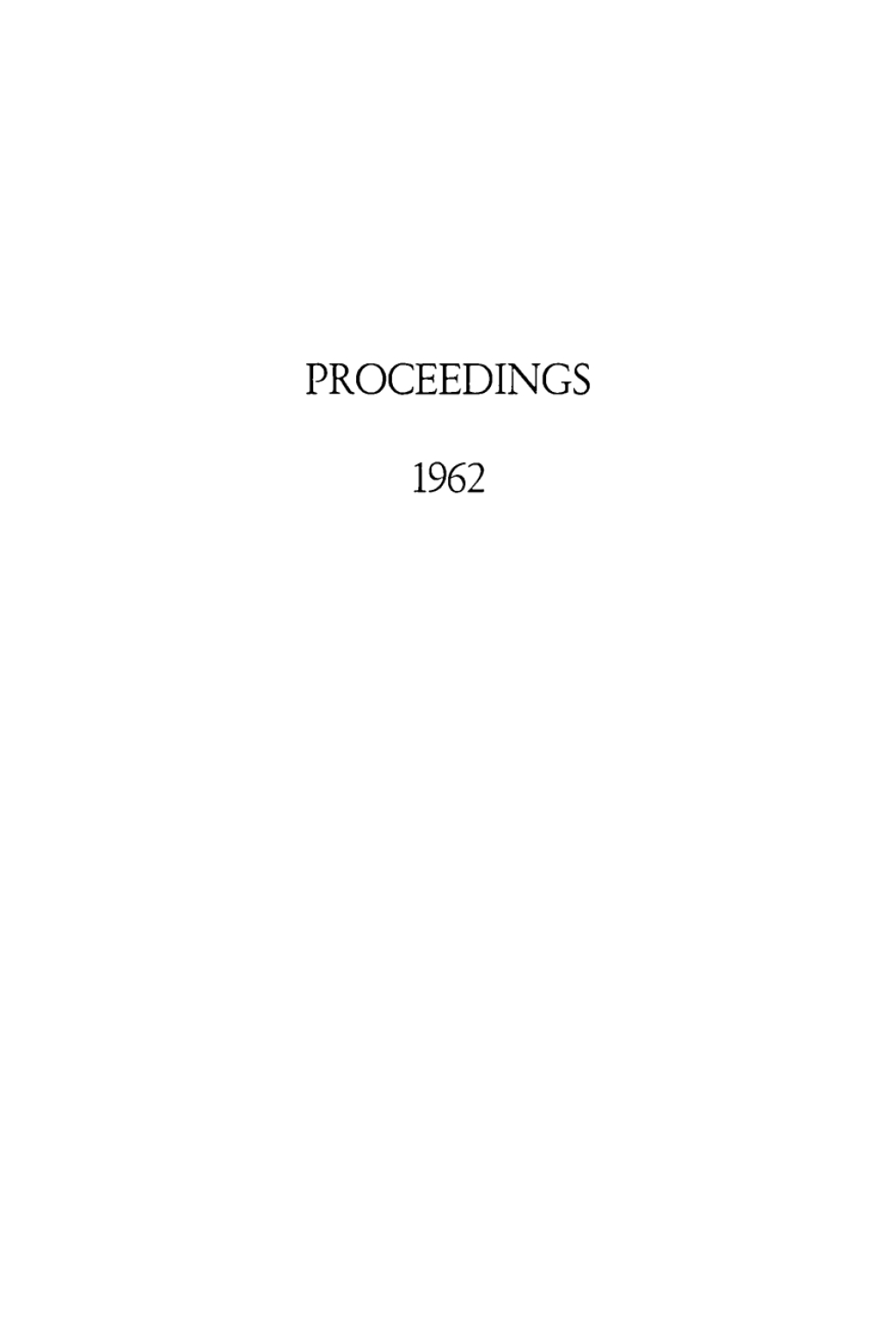 Proceedings of the Bockus International Society of Gastroenterology Fourth Annual Meeting, Geneva, May 7-9, 1962 