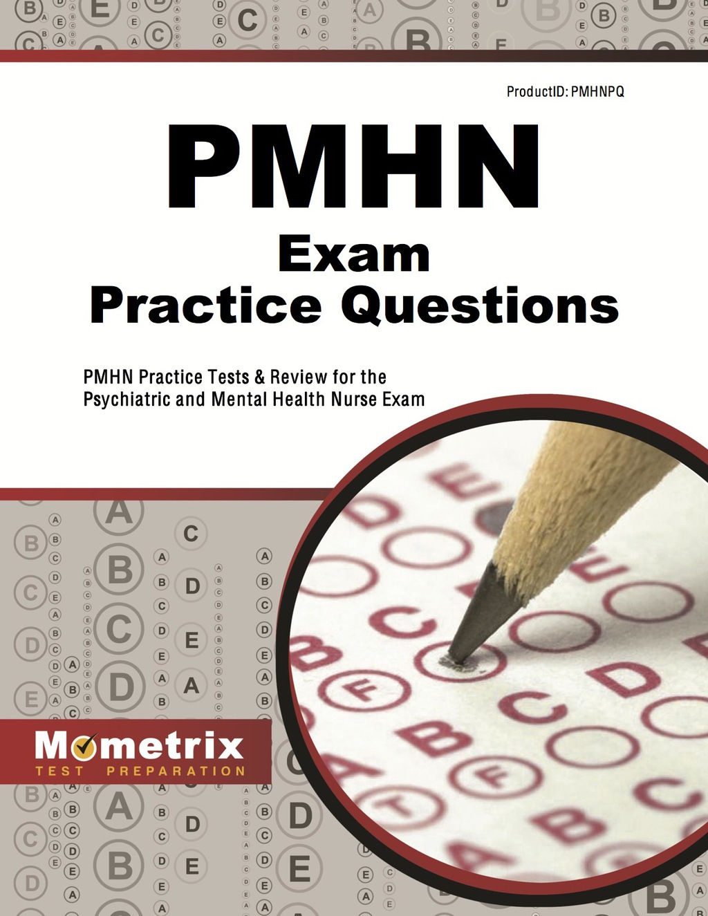 PMHN Exam Practice Questions 1st Edition