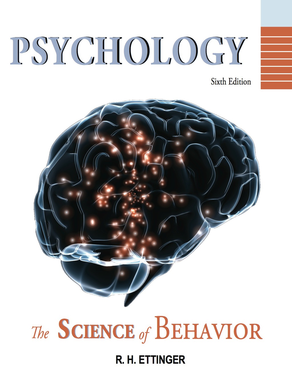 Psychology: The Science of Behavior 6th Edition