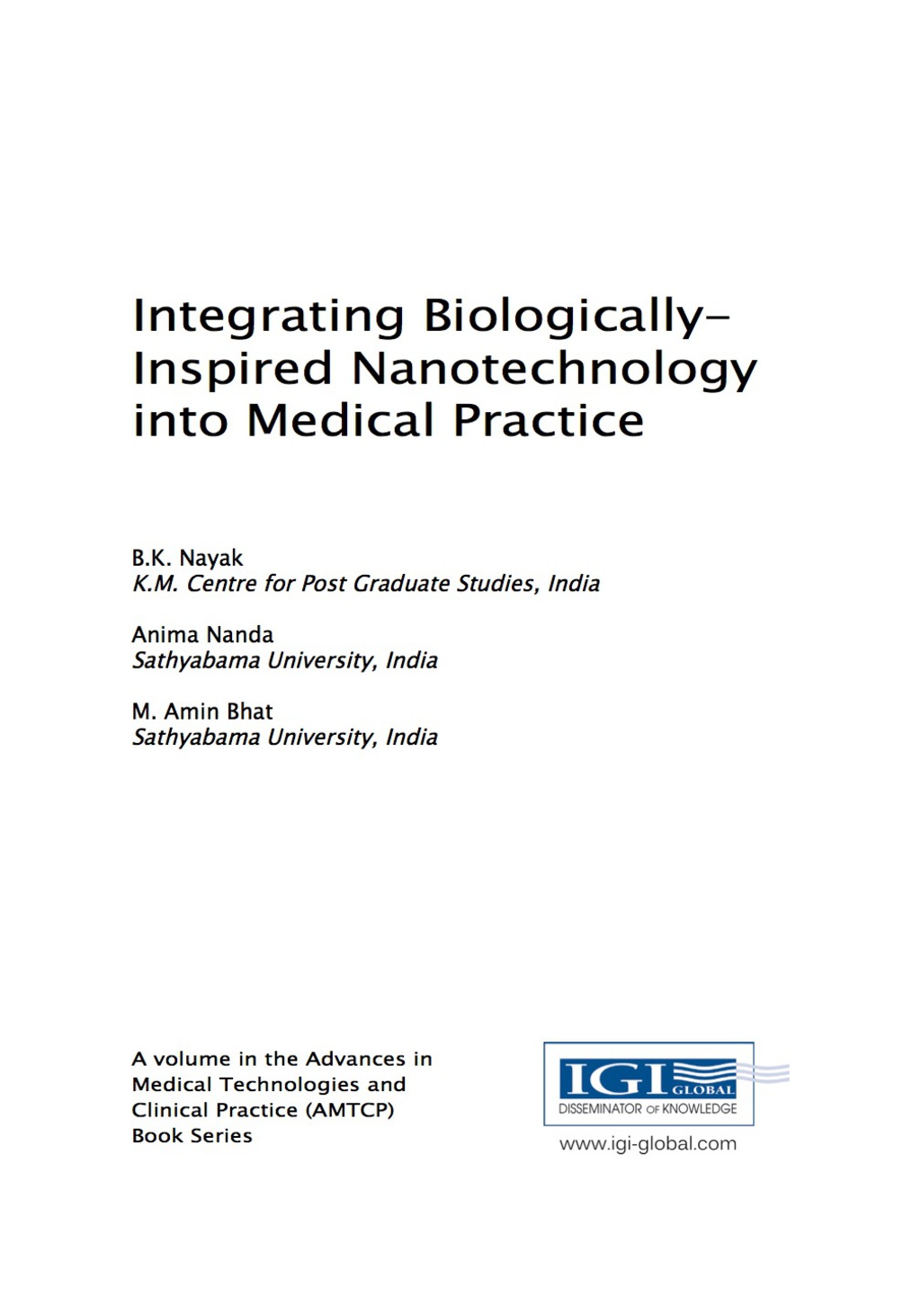 Integrating Biologically-Inspired Nanotechnology into Medical Practice 
