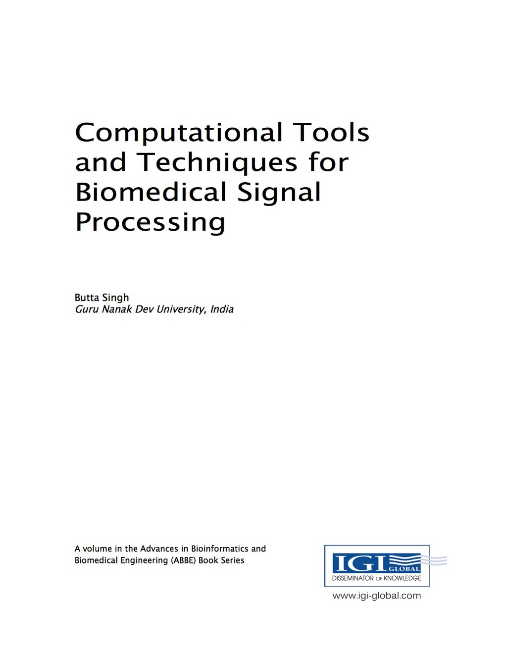 Computational Tools and Techniques for Biomedical Signal Processing 