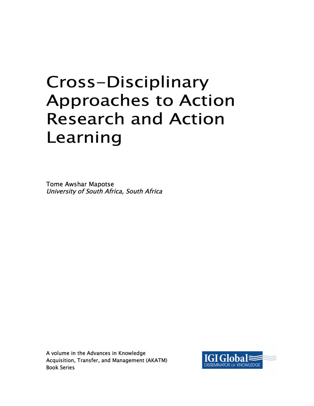 Cross-Disciplinary Approaches to Action Research and Action Learning 