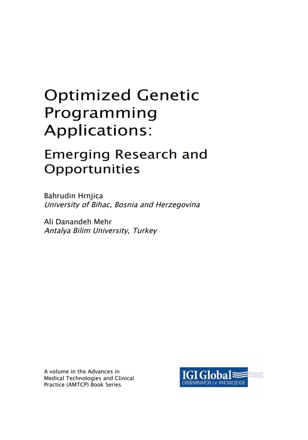 Optimized Genetic Programming Applications Emerging Research and Opportunities 