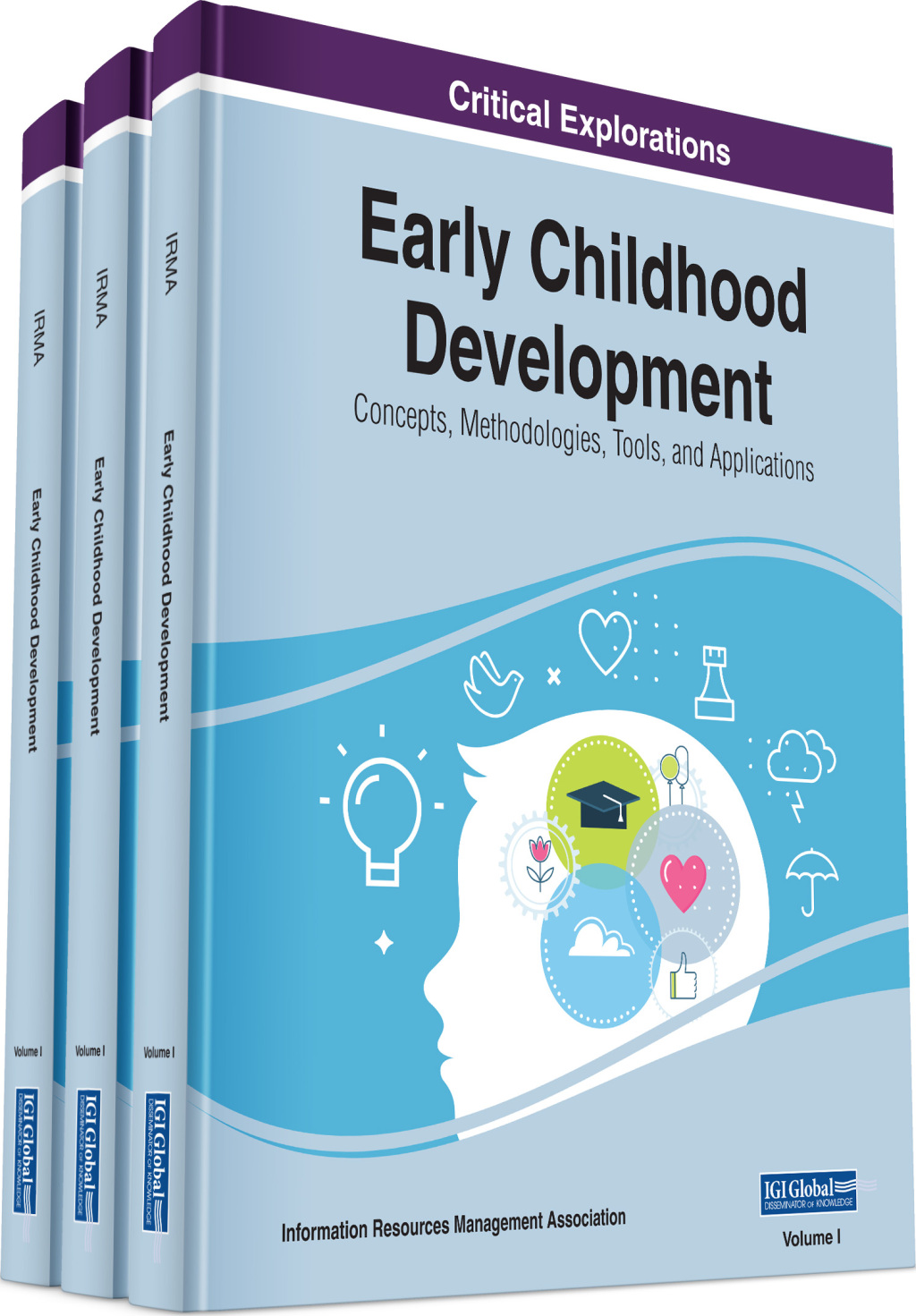 Early Childhood Development: Concepts, Methodologies, Tools, and Applications 