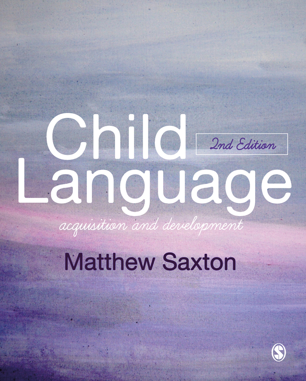 Child Language Acquisition and Development 2nd Edition