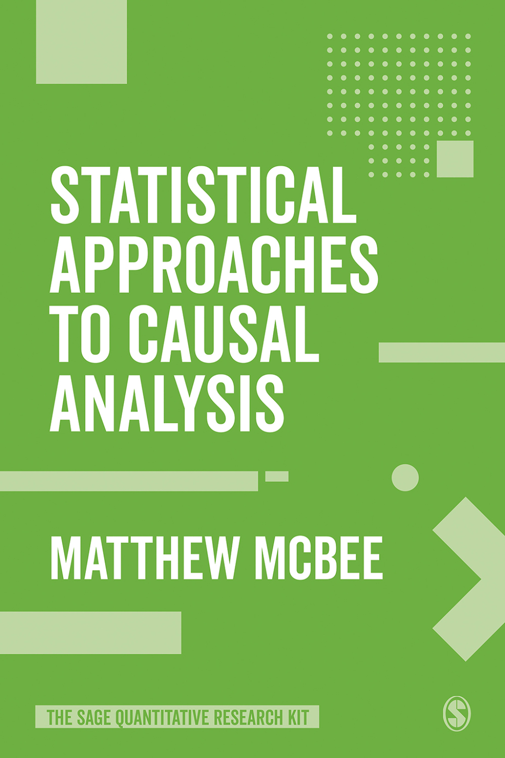 Statistical Approaches to Causal Analysis 1st Edition