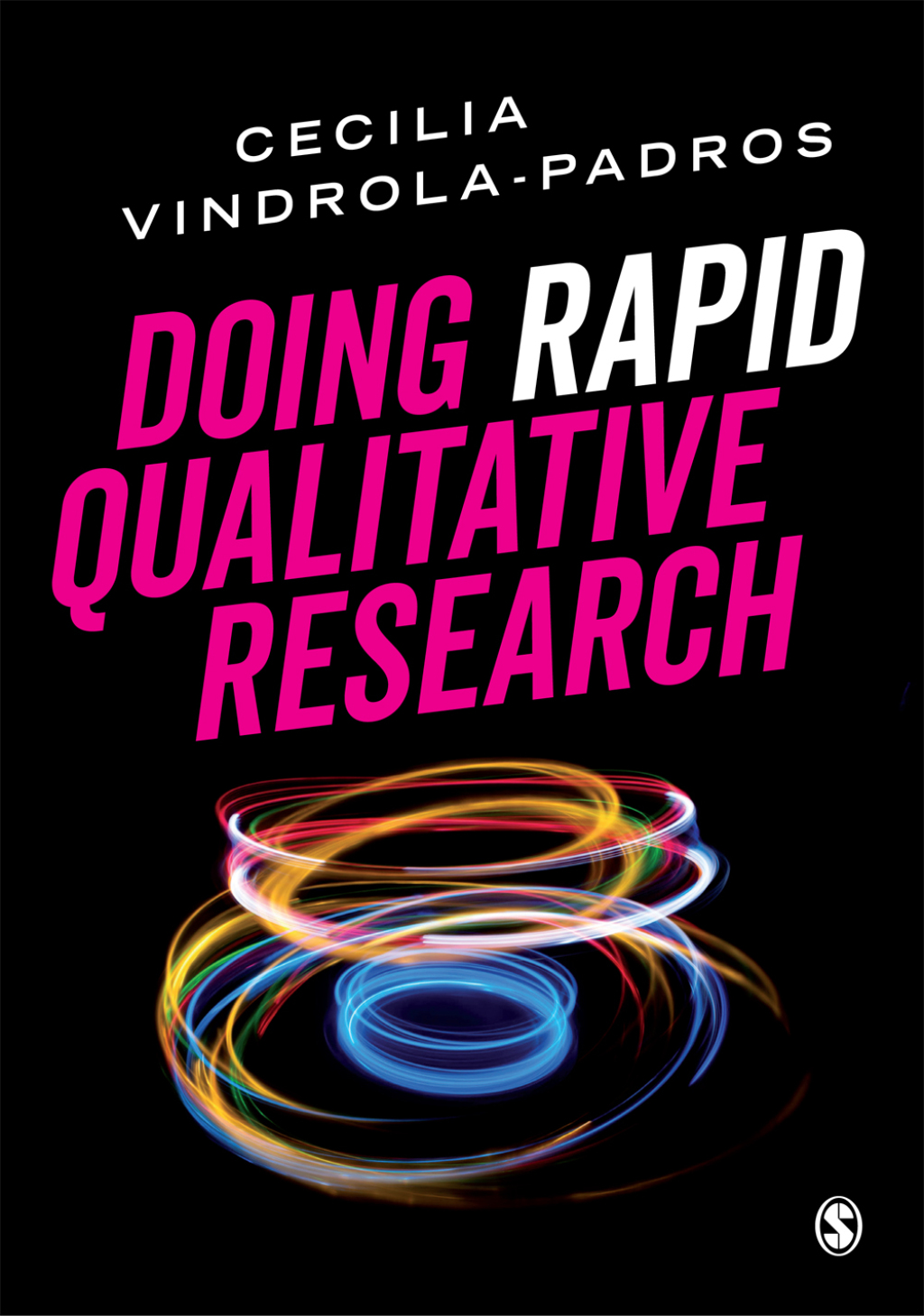 Doing Rapid Qualitative Research 1st Edition