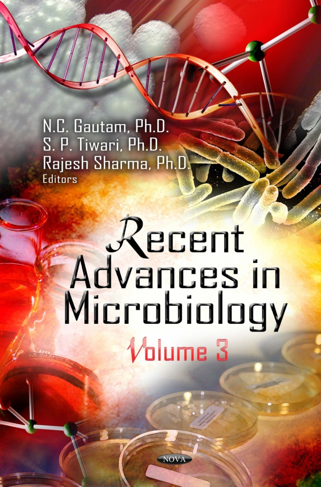 Recent Advances in Microbiology. Volume 3 