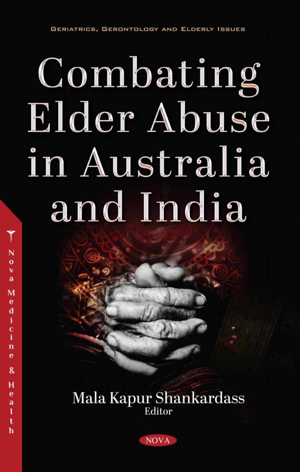 Combating Elder Abuse in Australia and India 