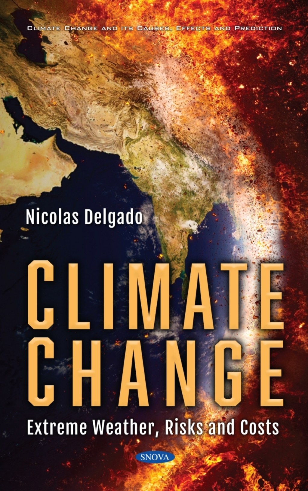 Climate Change: Extreme Weather, Risks and Costs 