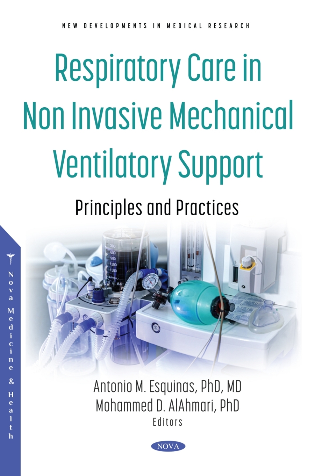 Respiratory Care in Non Invasive Mechanical Ventilatory Support: Principles and Practice 