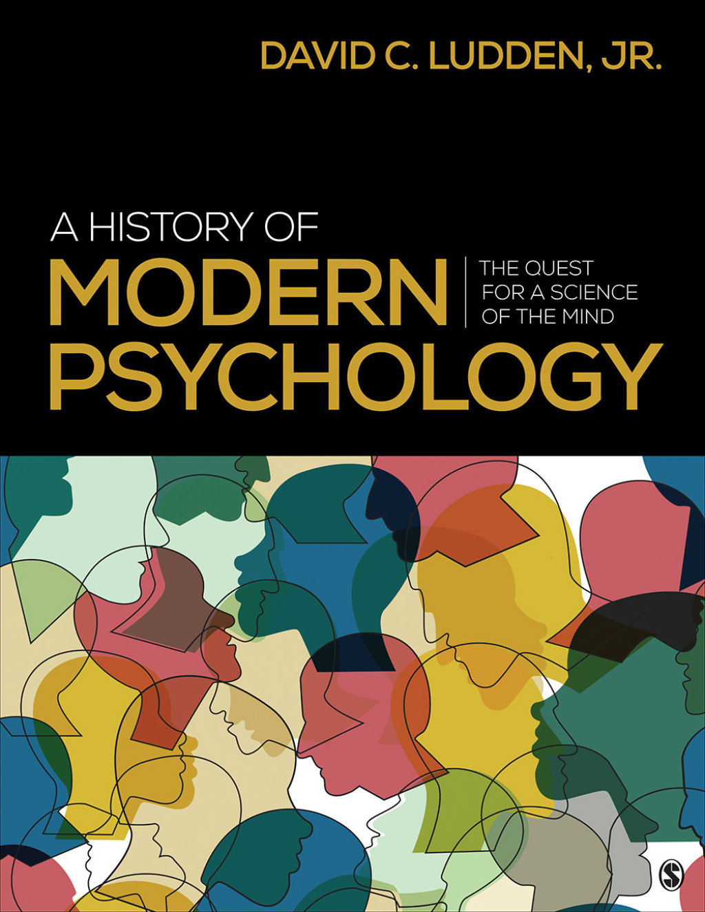 A History of Modern Psychology The Quest for a Science of the Mind 1st Edition