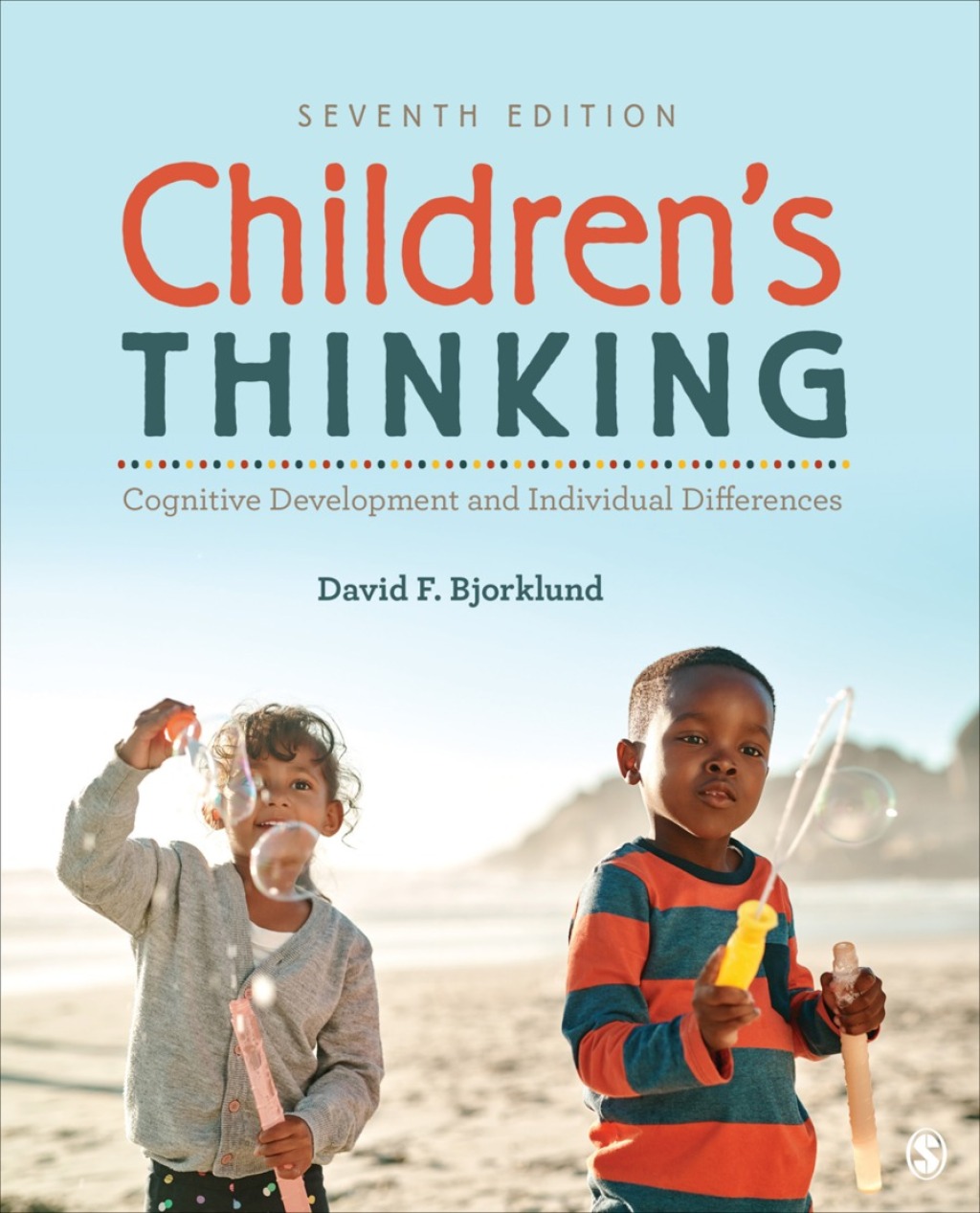 Children′s Thinking Cognitive Development and Individual Differences 7th Edition