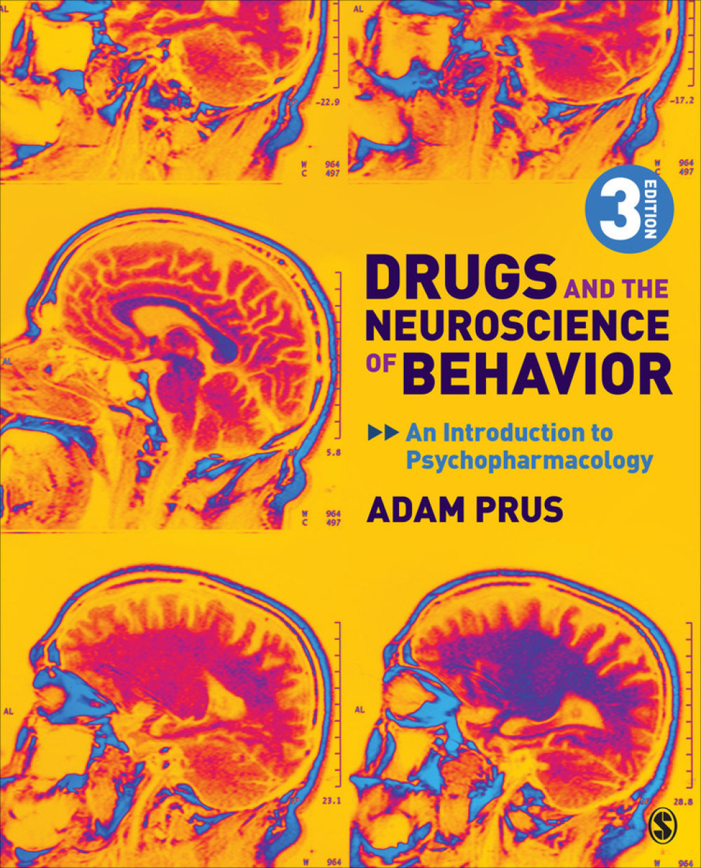 Drugs and the Neuroscience of Behavior An Introduction to Psychopharmacology 3rd Edition