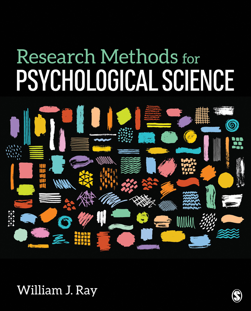 Research Methods for Psychological Science 1st Edition