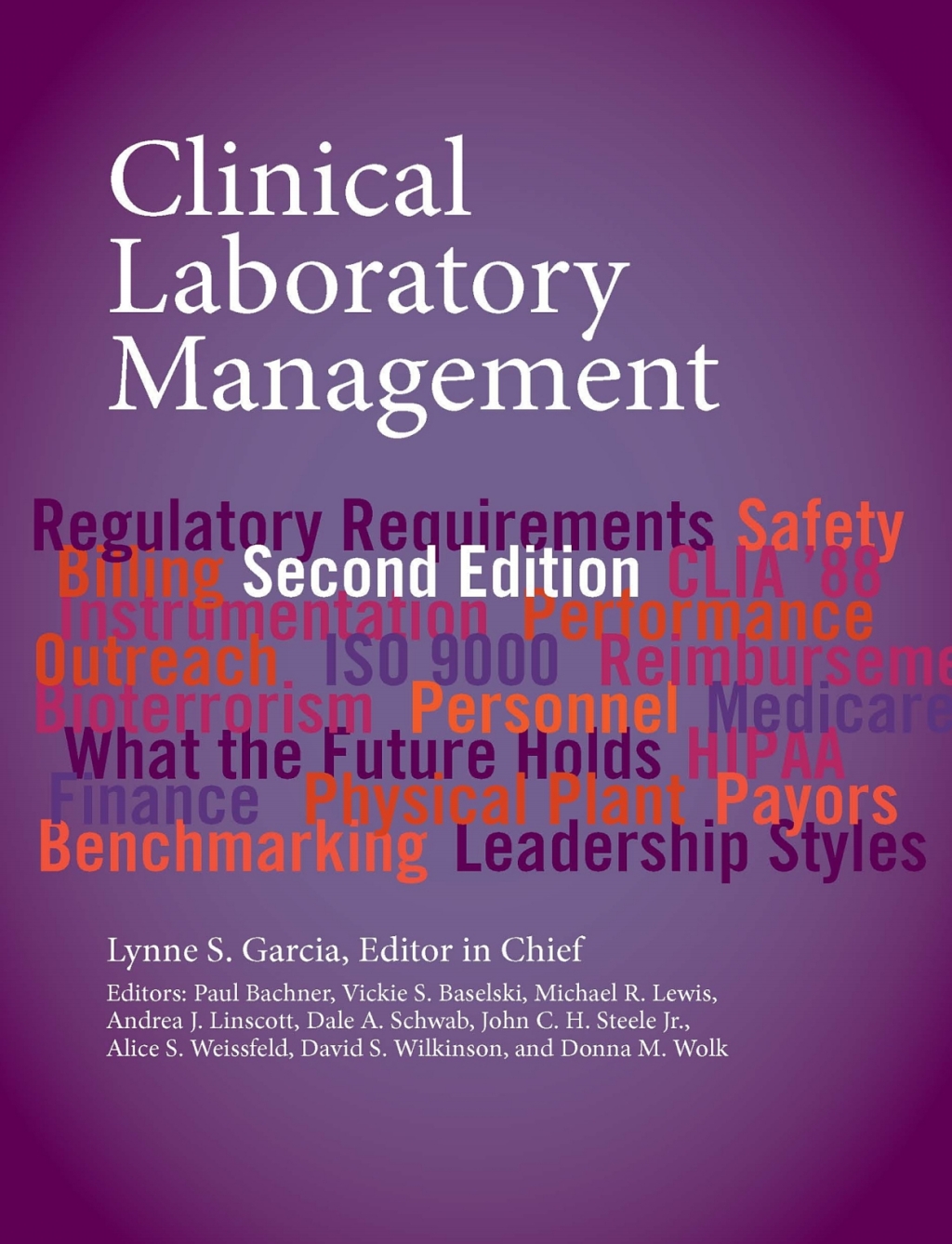 Clinical Laboratory Management 2nd Edition
