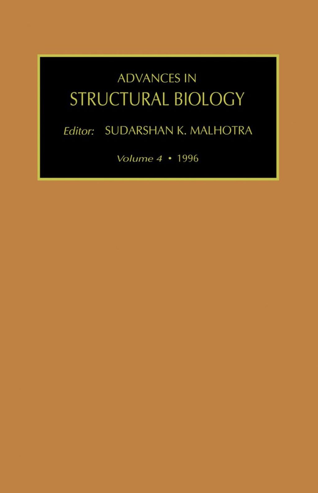 Advances in Structural Biology, Volume 4 