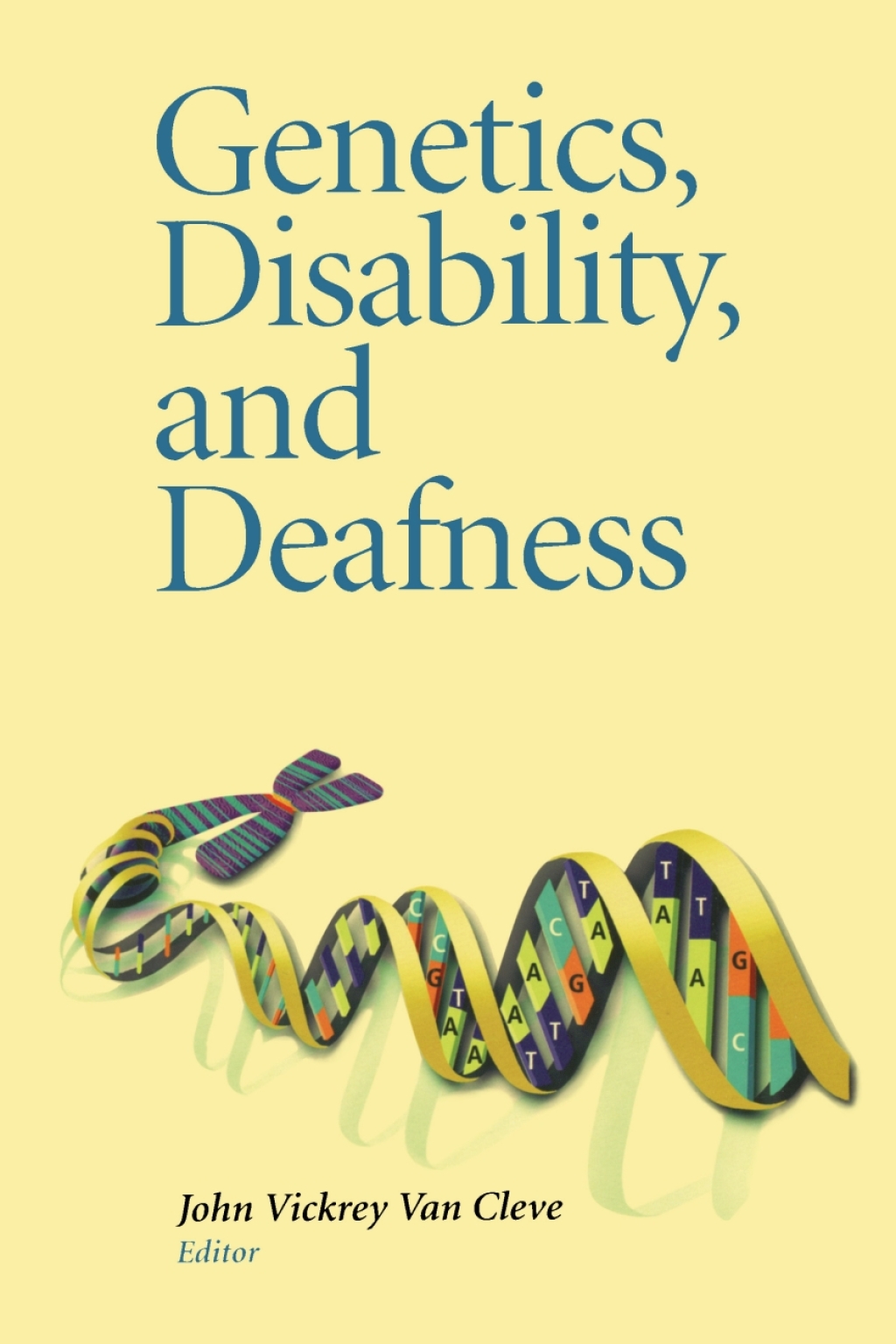 Genetics, Disability, and Deafness 