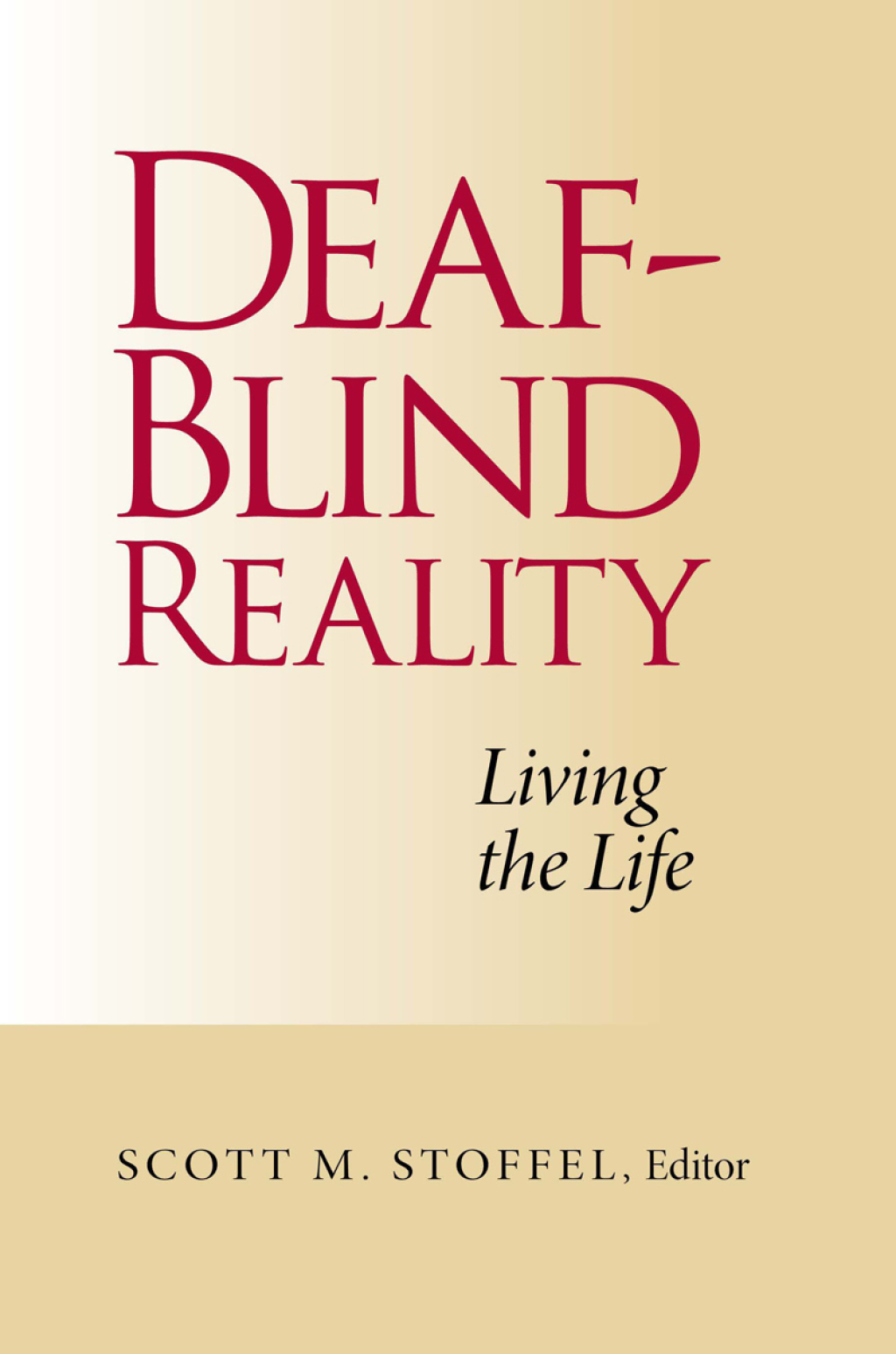 Deaf-Blind Reality Living the Life 
