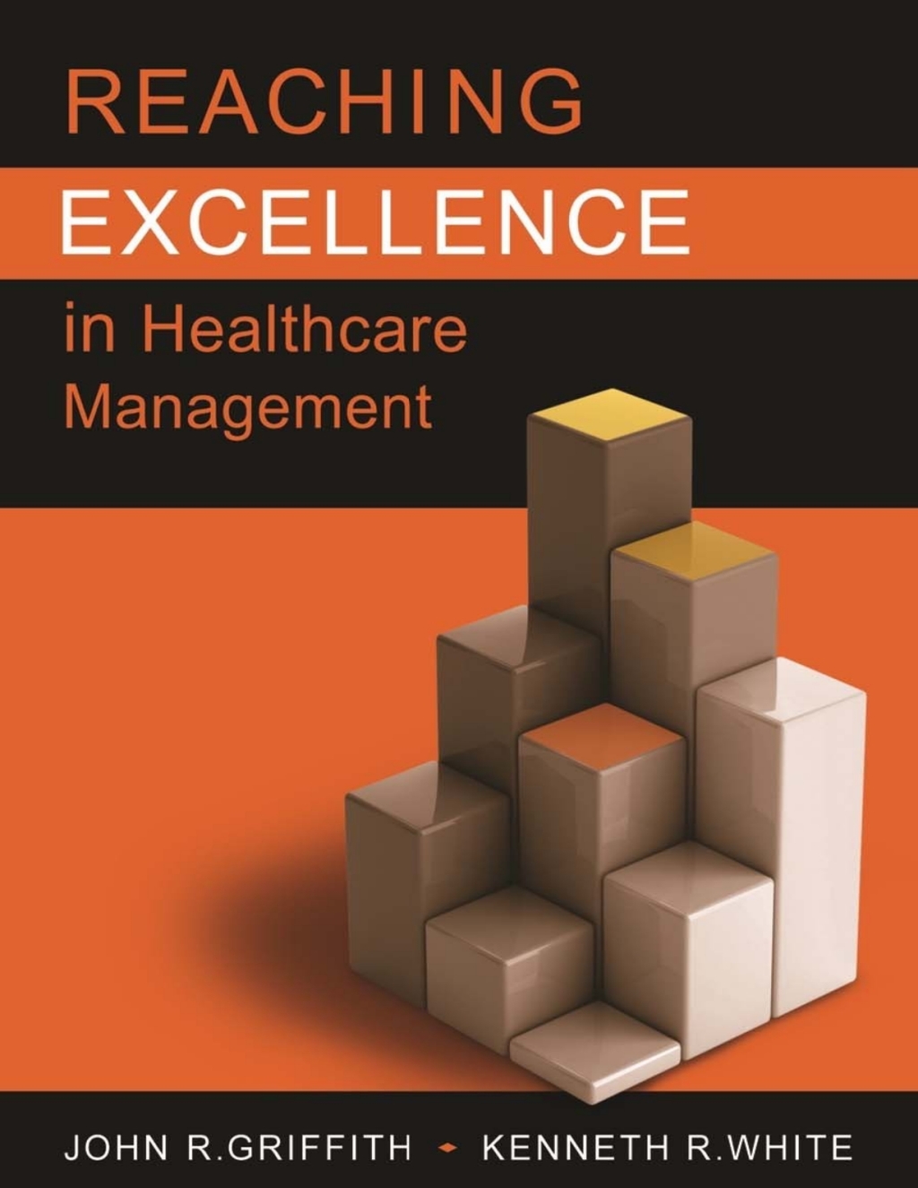 Reaching Excellence in Healthcare Management 