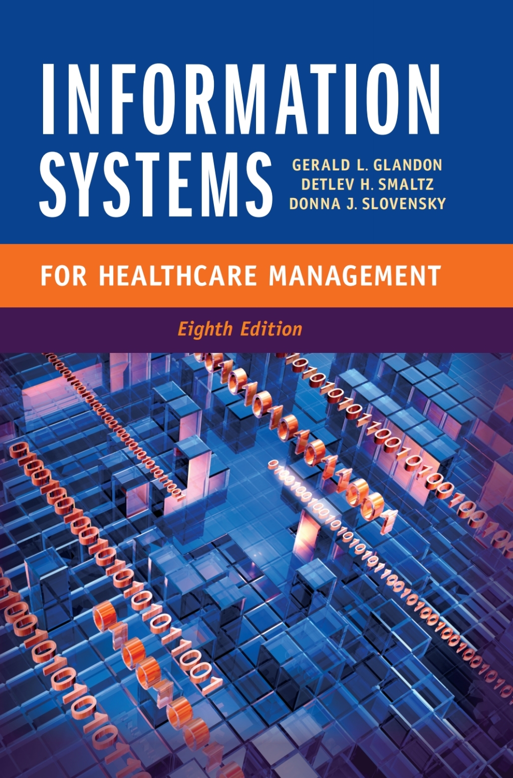 Information Systems for Healthcare Management 6th Edition