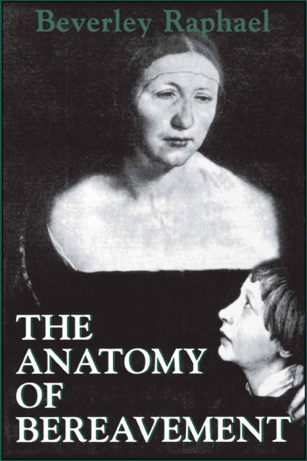 The Anatomy of Bereavement 