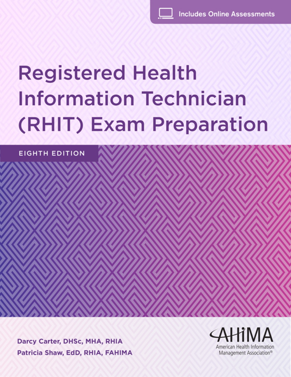 Registered Health Information Technician (RHIT) Exam Preparation 8th Edition