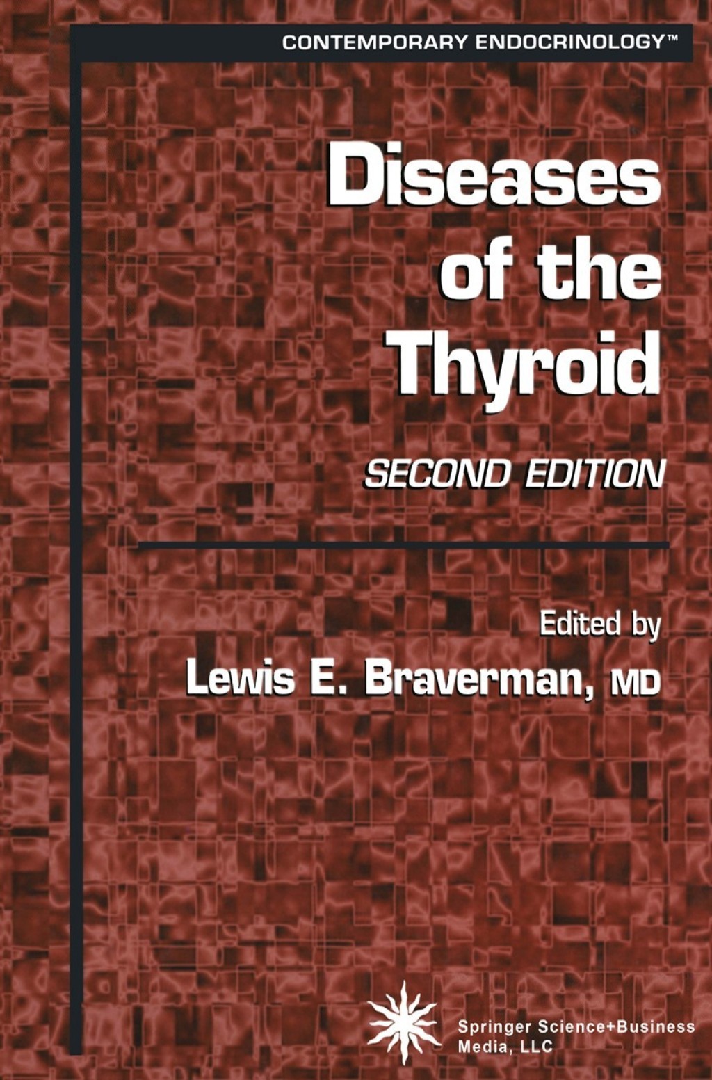 Diseases of the Thyroid 2nd Edition