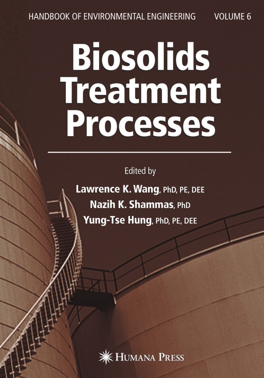 Biosolids Treatment Processes Volume 6 1st Edition