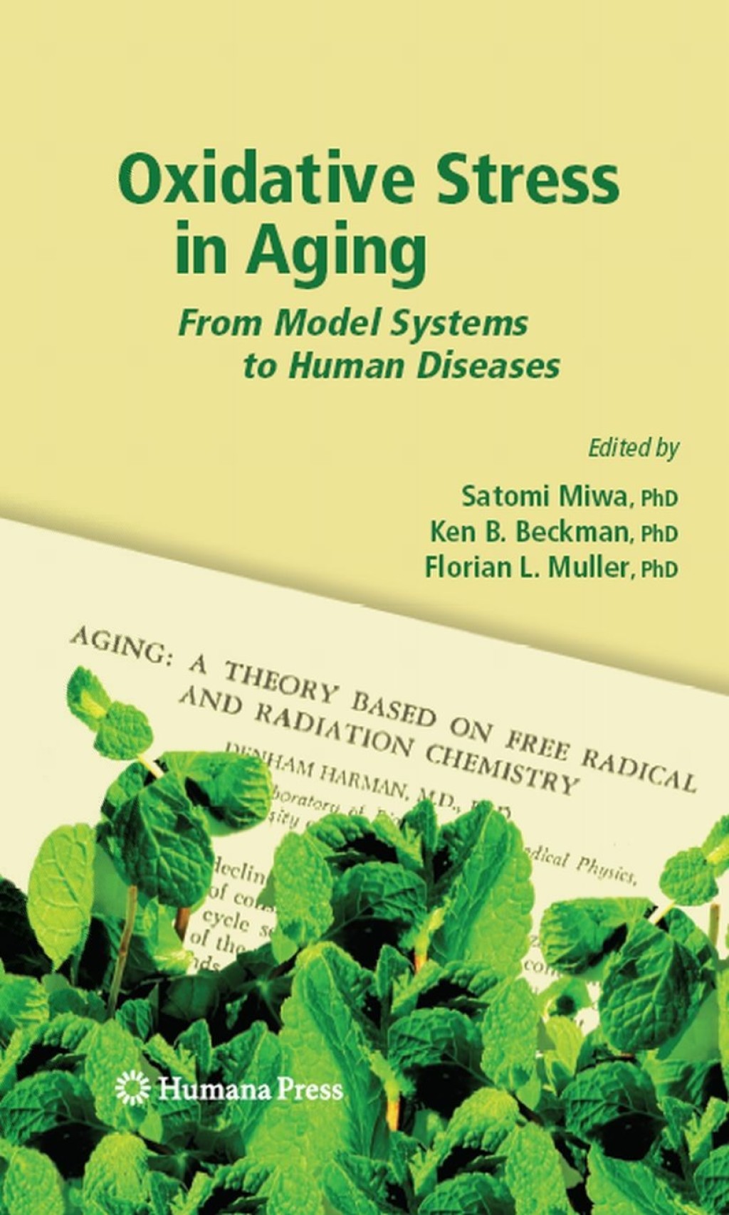 Oxidative Stress in Aging From Model Systems to Human Diseases 1st Edition