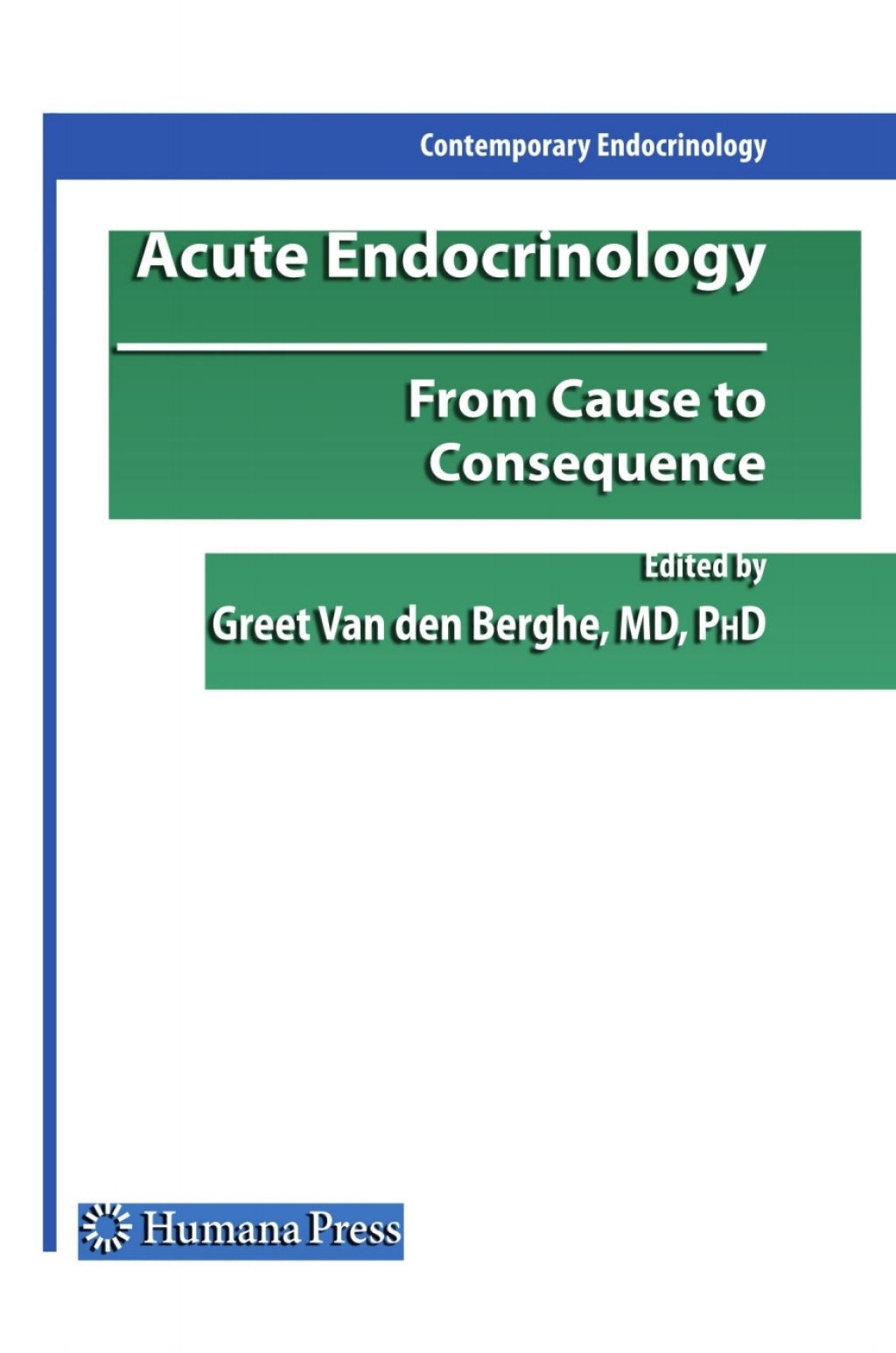 Acute Endocrinology: From Cause to Consequence 