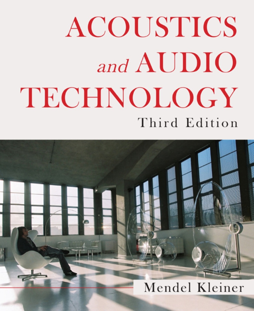 Acoustics and Audio Technology 3rd Edition
