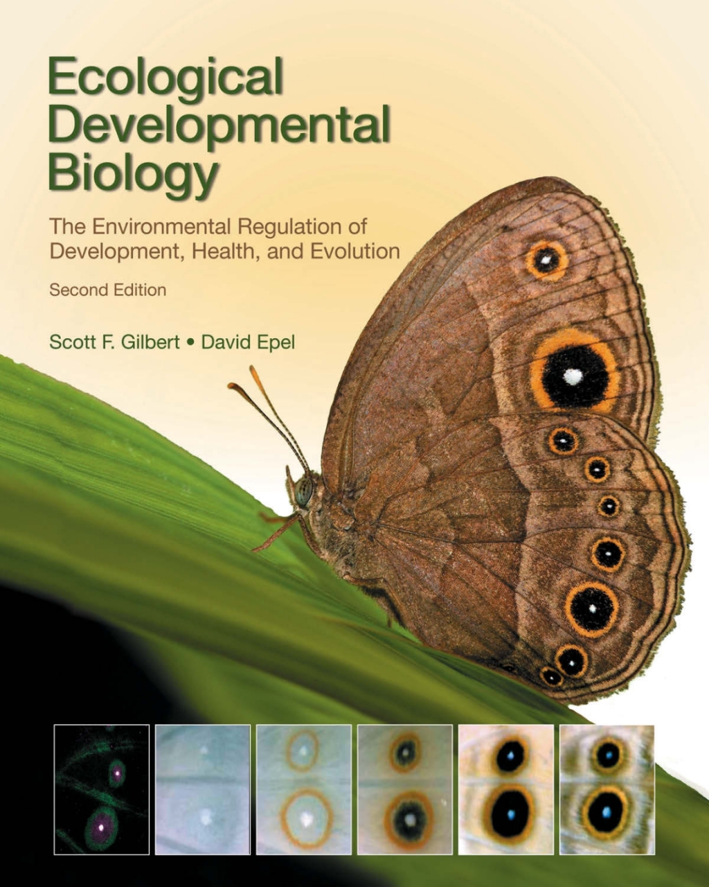 Ecological Developmental Biology The Environmental Regulation of Development, Health, and Evolution 2nd Edition
