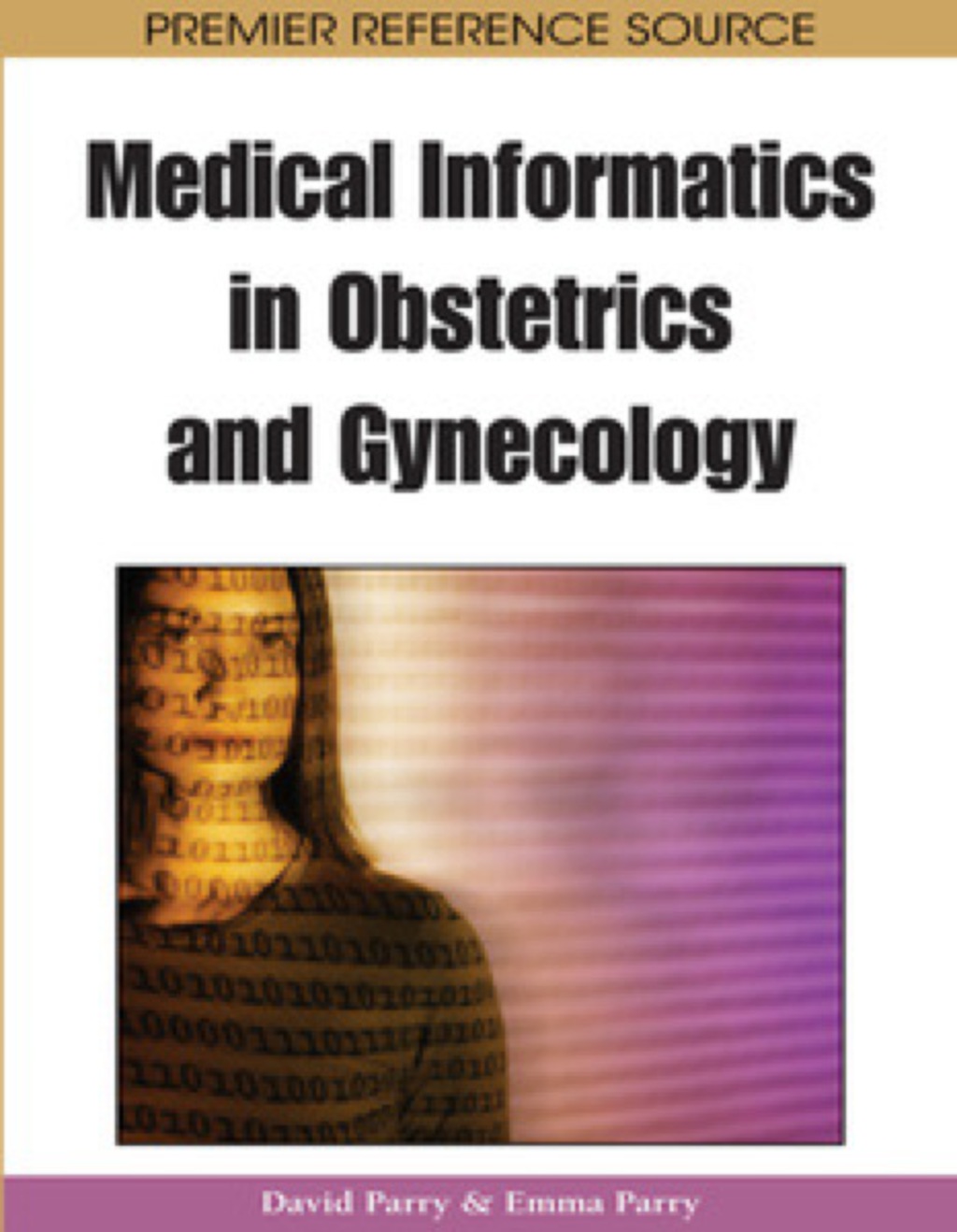 Medical Informatics in Obstetrics and Gynecology 