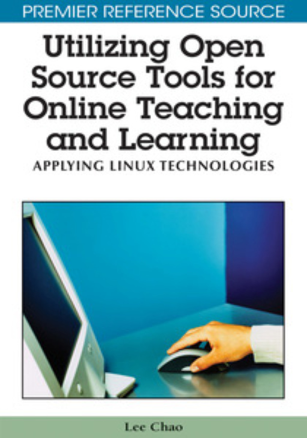 Utilizing Open Source Tools for Online Teaching and Learning 