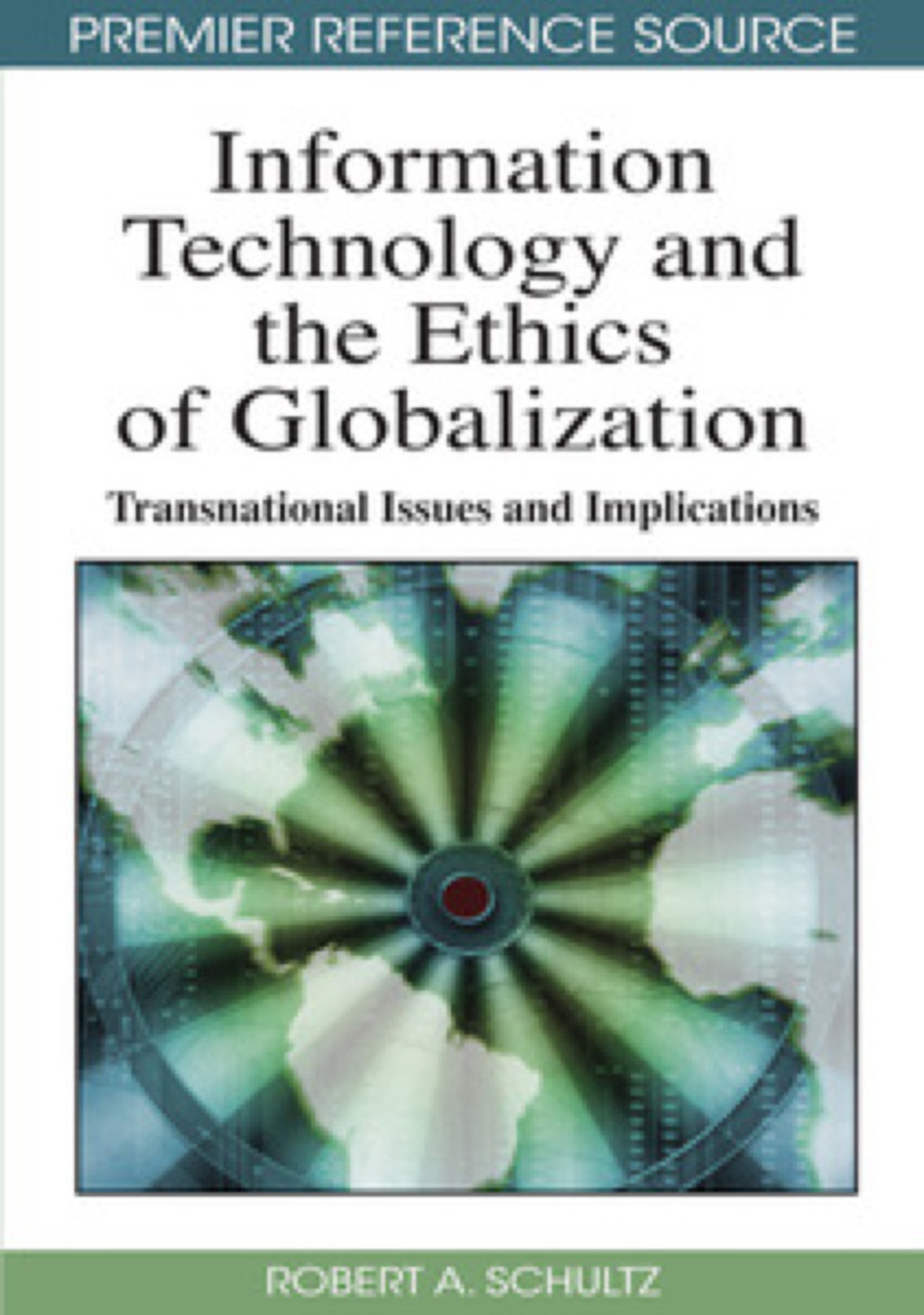 Information Technology and the Ethics of Globalization 