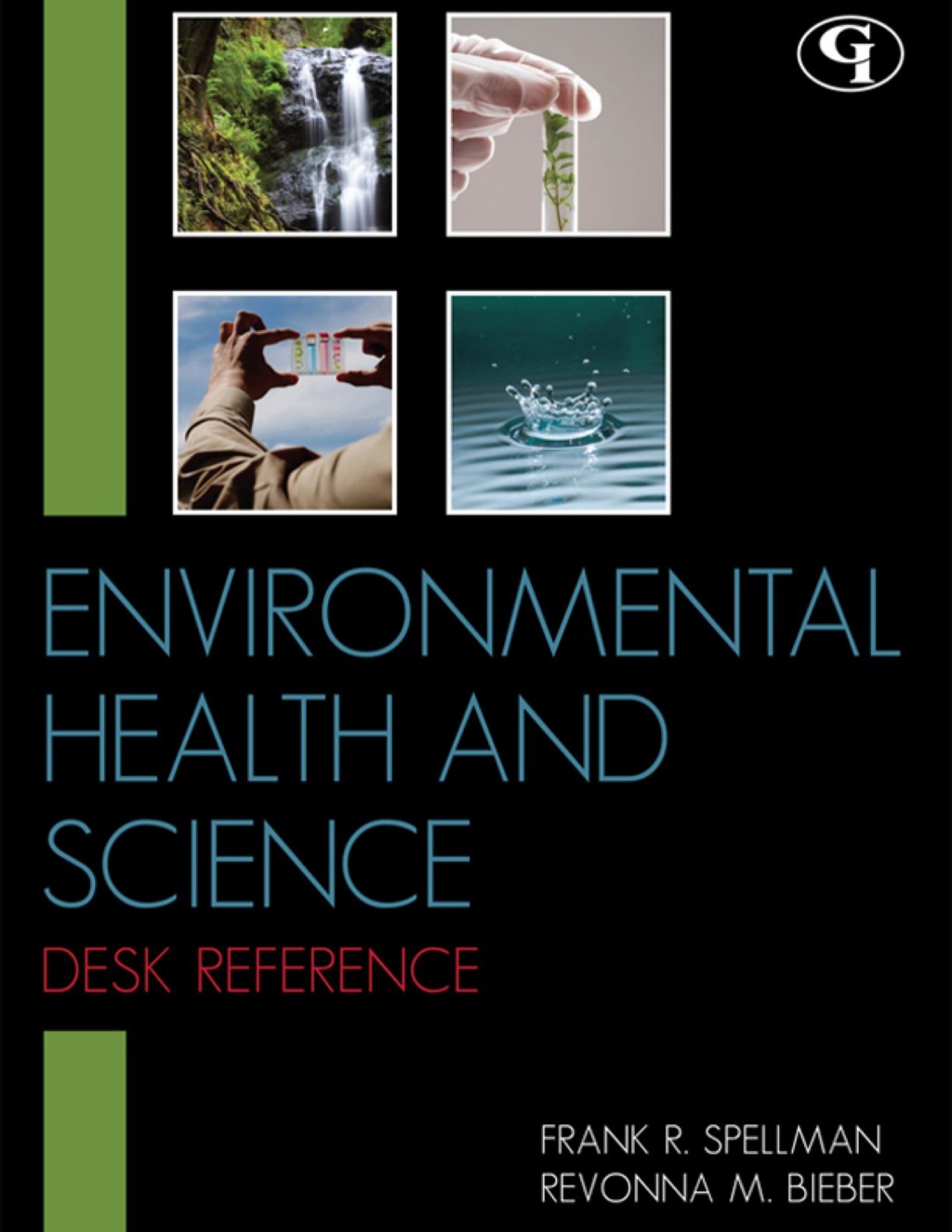 Environmental Health and Science Desk Reference 