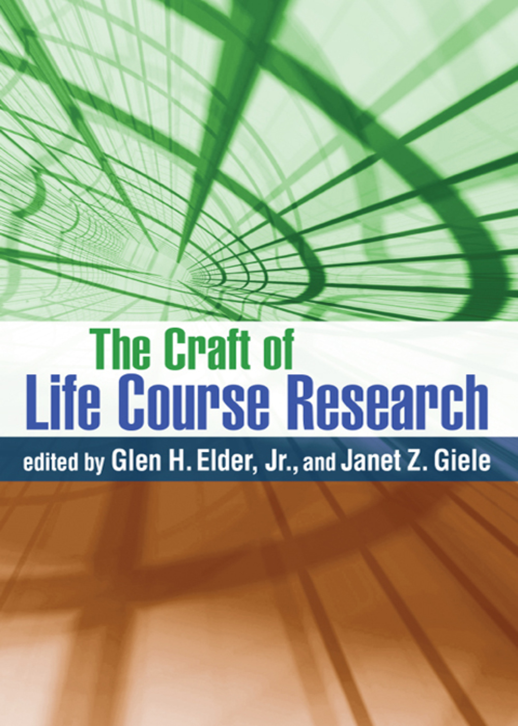The Craft of Life Course Research 