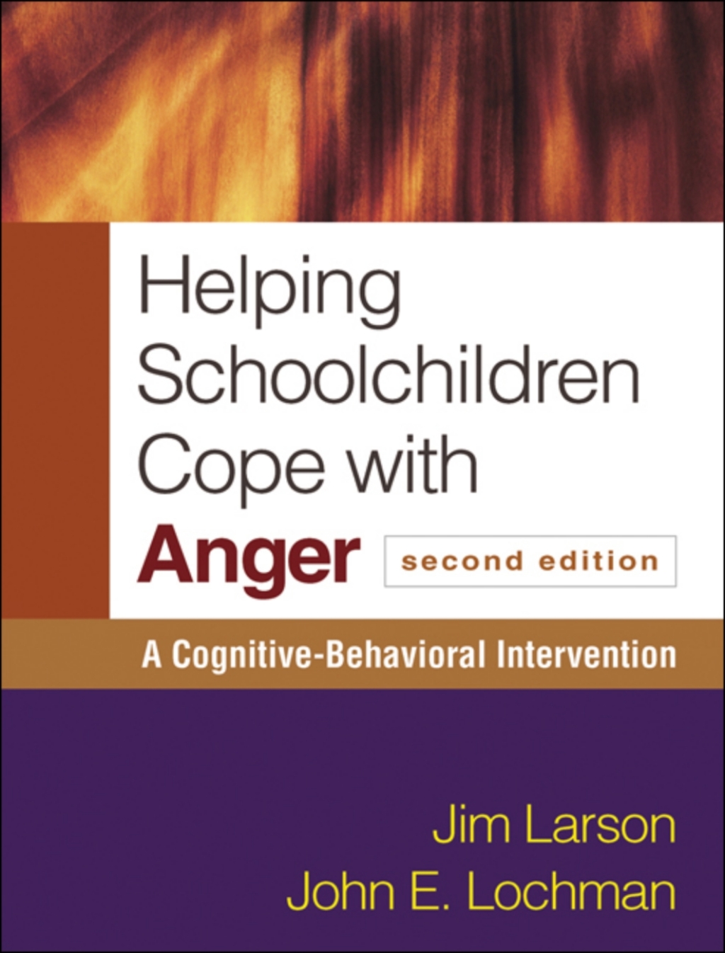 Helping Schoolchildren Cope with Anger A Cognitive-Behavioral Intervention 2nd Edition